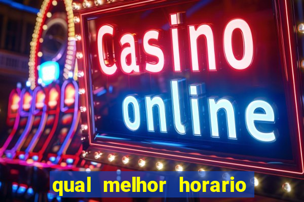 qual melhor horario para jogar betano